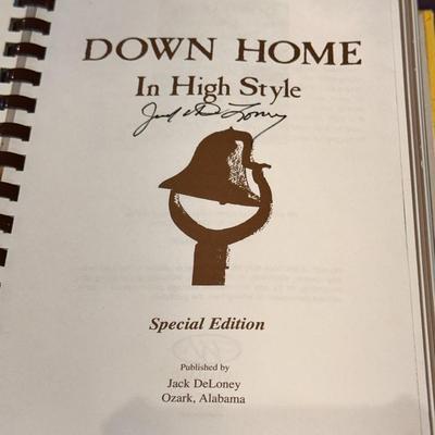 Down Home in High Style - Signed Jack Deloney Cookbook - Hardcover 2004