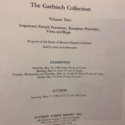 Important French Furniture, European Porcelain, Vertu, Rugs Garbisch Collection Sothebys Auction Catalog Vol. 2 - May 17, 1980...