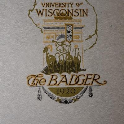 THE LIBERTY BADGER YEARBOOK 1919 1920 DEDICATION OF WISCONSIN HEROS /HISTORICAL
