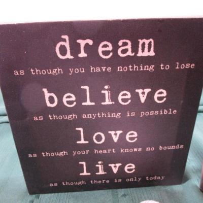 Saying on canvas, picture frame, wood plaque