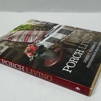 book - Porch Living by James T. Farmer III