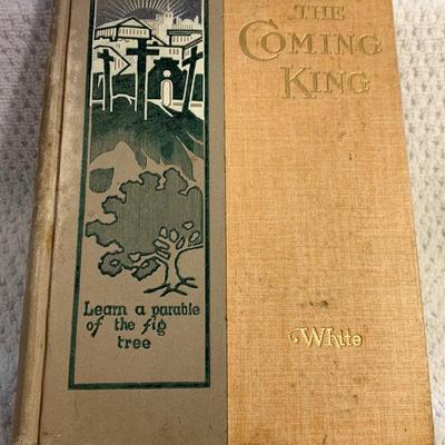 c.1907 The Coming King by James E White