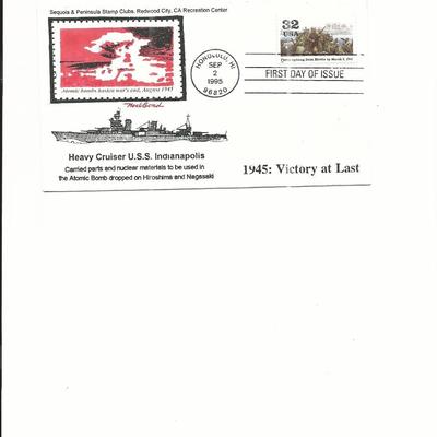 1945: Victory At Last - U.S.S. Indianapolis - Atomic Bomb - First Day Cover  - 1995 - Honolulu, HI