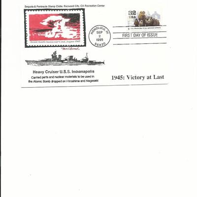 1945: Victory At Last - U.S.S. Indianapolis - Atomic Bomb - First Day Cover  - 1995 - Honolulu, HI