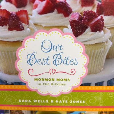 Mormon Moms in the Kitchen COOK BOOKS