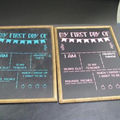 My First Day Of Chalk Boards