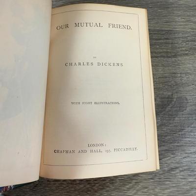 LOT 21K: Antique Charles Dickens Books - 1870 Posthumous Papers of the Pickwick Club, Our Mutual Friend & 1870 The Old Curiosity Shop