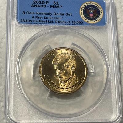 ANACS Certified 2015-P MS67 JOHN F. KENNEDY Presidential Dollar Coin "First Strike" as Pictured. FREE DOMESTIC SHIPPING.