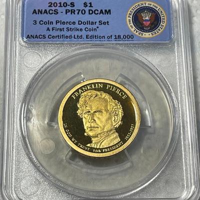 ANACS Certified 2010-S PROOF70 DEEP CAMEO FRANKLIN PIERCE Presidential Dollar Coin "First Strike" as Pictured. FREE DOMESTIC...