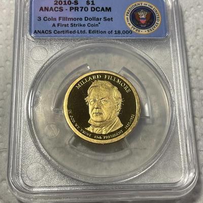 ANACS Certified 2010-S PROOF70 DEEP CAMEO MILLARD FILLMORE Presidential Dollar Coin "First Strike" as Pictured. FREE DOMESTIC...