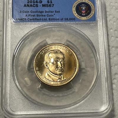 ANACS Certified 2014-D MS67 CALVIN COOLIDGE Presidential Dollar Coin "First Strike" as Pictured. FREE DOMESTIC SHIPPING.