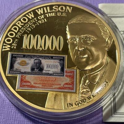 WOODROW WILSON PRESIDENTIAL FEDERAL RESERVE NOTES PROOF GOLD-TONE MEDAL BY THE AMERICAN MINT AS PICTURED.