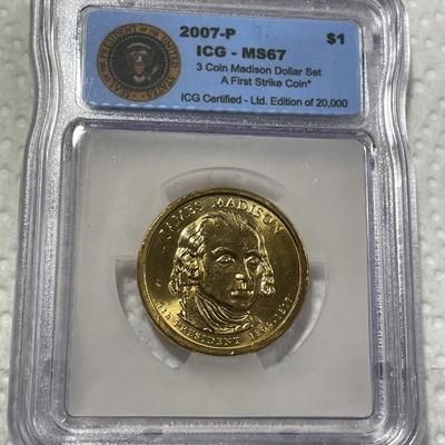 ICG Certified 2007-P MS67 James Madison Presidential Dollar Coin "First Strike" as Pictured. FREE DOMESTIC SHIPPING.