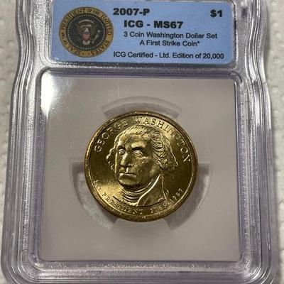 ICG Certified 2007-P MS67 Washington Presidential Dollar Coin "First Strike" as Pictured. FREE DOMESTIC SHIPPING.