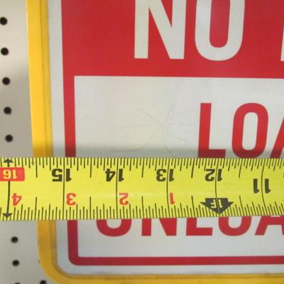 No Parking Loading & Unloading Only Signs