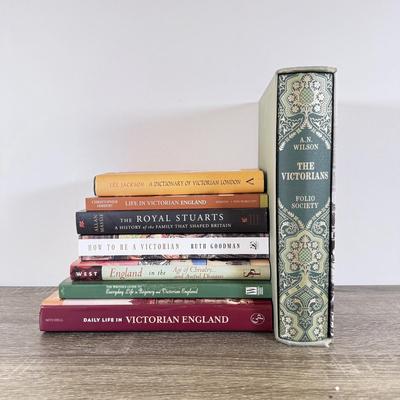 LOT 26L: Books about Victorian England - 2008 Folio Society The Victorians by A. N. Wilson, 2009 Daily Life in Victorian England 2nd...