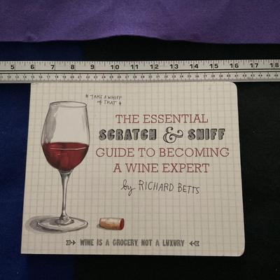 The Essential Scratch and Sniff Guide to becoming a wine expert.