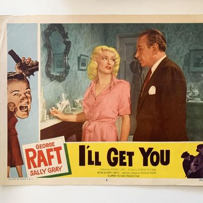 I'll Get You 
original 1953 vintage lobby card
