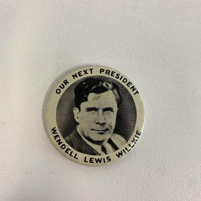 Our Next President Wendell Lewis Willkie pin