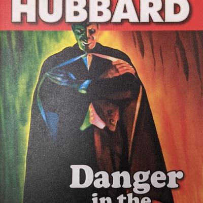 Danger In The Dark. Stories From The Golden Age by L. Ron Hubbard.