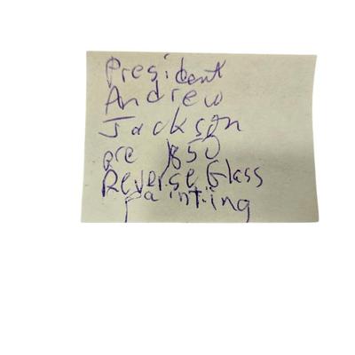 President Andrew Jackson Reverse Glass Painting