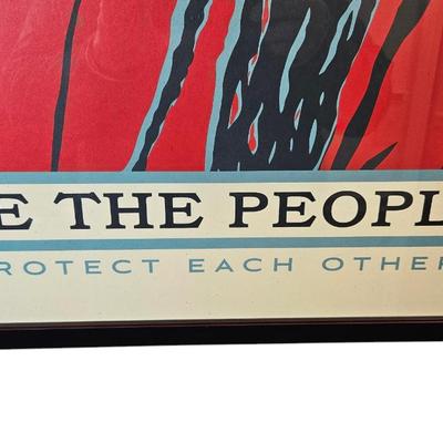 Rare Signed Shepard Fairey “We The People:Protect Each Other”