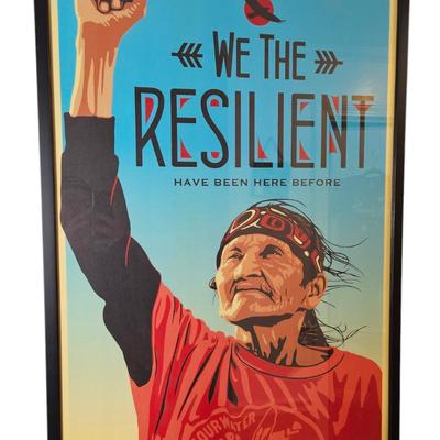 Rare Signed Shepard Fairey " We the Resilient have been here before "