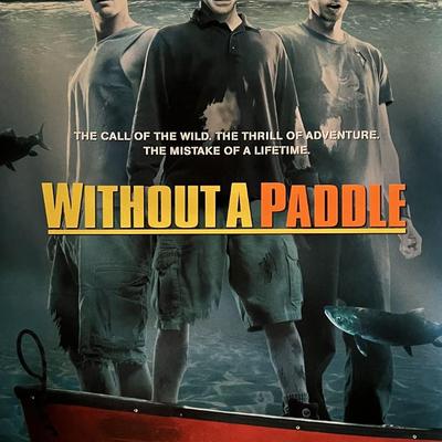 Without a Paddle double-sided 2004 original movie poster
