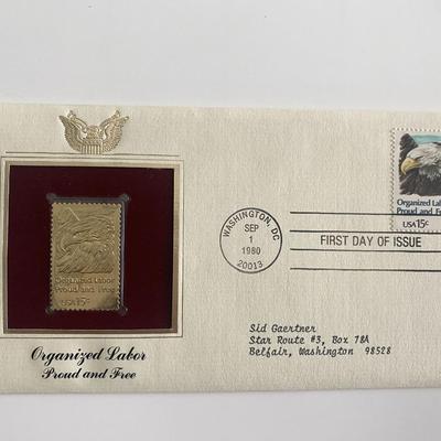 Organized Labor Proud and Free Gold Stamp Replica First Day Cover