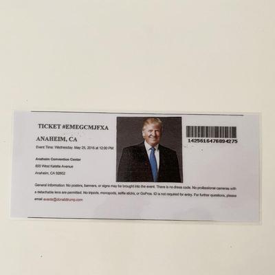 Donald Trump 2016 MAGA Rally Event Ticket- Califonria