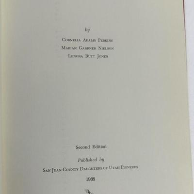 Saga of San Juan County Utah History 1968 Perkins Nielsen Jones