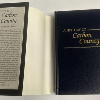A HISTORY OF CARBON COUNTY UTAH by RONALD G. WATT hardcover 1997