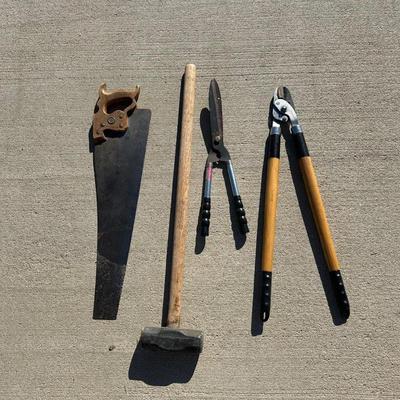 SLEDGE HAMMER, HAND SAW, LOPERS AND CLIPPERS