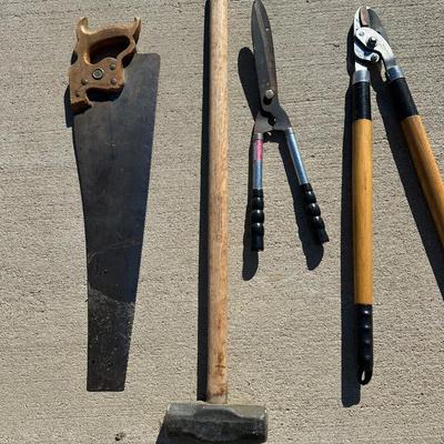 SLEDGE HAMMER, HAND SAW, LOPERS AND CLIPPERS