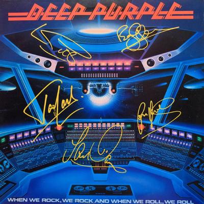 Deep Purple When We Rock We Rock And When We Roll, We Roll signed album
