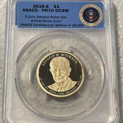 ANACS Certified 2015-S PROOF70 DEEP CAMEO LYNDON B. JOHNSON Presidential Dollar Coin "First Strike" as Pictured. FREE DOMESTIC...