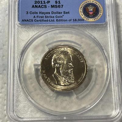 ANACS Certified 2011-P MS67 RUTHERFORD B. HAYES Presidential Dollar Coin "First Strike" as Pictured. FREE DOMESTIC SHIPPING.