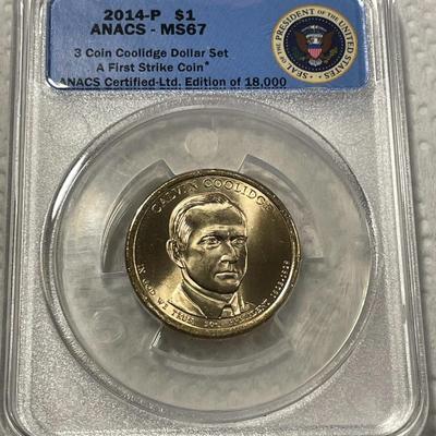 ANACS Certified 2014-P MS67 CALVIN COOLIDGE Presidential Dollar Coin "First Strike" as Pictured. FREE DOMESTIC SHIPPING.