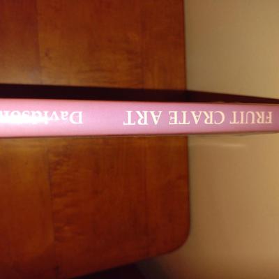 'Fruit Crate Art' by Joe Davidson Hardback Book- Signed by Author (K)