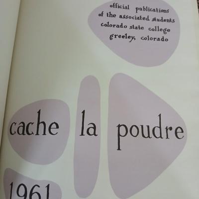 Cache La Poudre - Greeley Yearbooks - 1958 - 1961