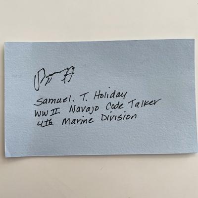 WWII Navajo Code Talker Sam T. Holiday original signature