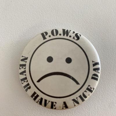 POWS never have a nice day vintage pin