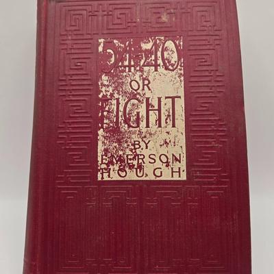 LOT 704: Uncle Tom's Cabin, The Man Without A Country, & 54-40 Or Fight Books