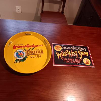 CERVEZA PACIFICO TRAY AND HEAVY THICK BUFFALO BILL CODY SIGN