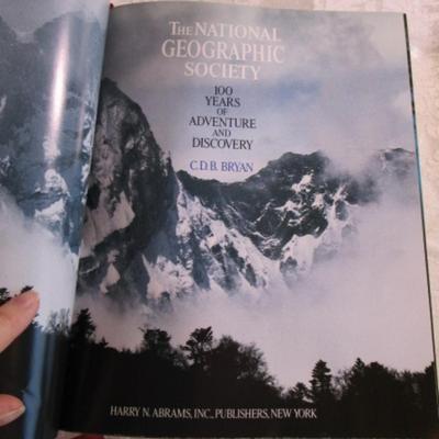 The National Geographic Society 100 Yrs of Adventure & Discovery Book