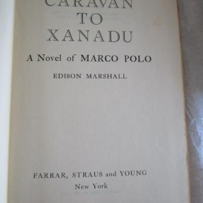 Antique 1953 book, "Caravan to Xanadu, A Novel of Marco Polo"