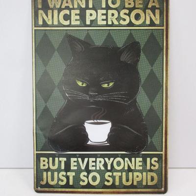 Retro Metal Tin Sign Approx 11 3/4" x 7 3/4"
