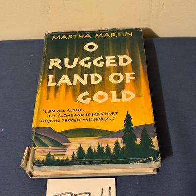 O Rugged Land Of Gold