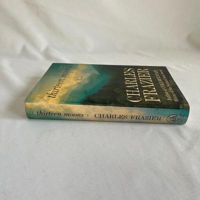 Signed First Trade Edition Novel "Thirteen Moons" by Charles Frazier (LR-MG)