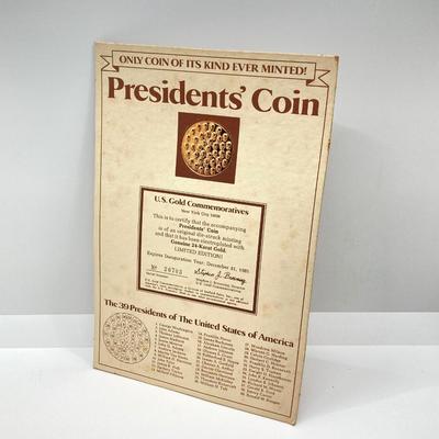 LOT 304: Five Limited Edition Presidents' Coins (Only Coin of It's Kind Ever Minted!)